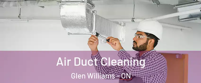  Air Duct Cleaning Glen Williams - ON