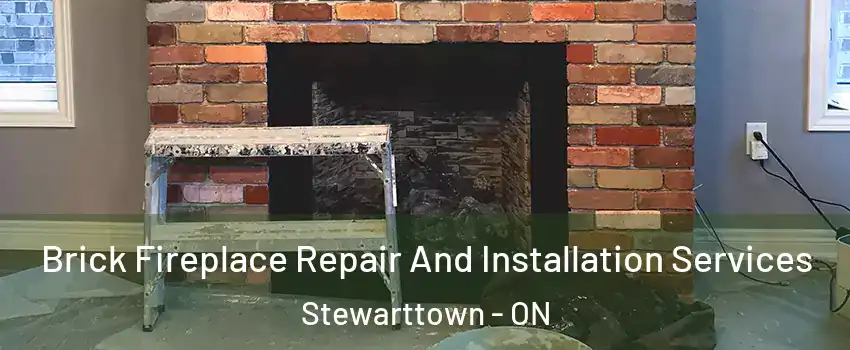 Brick Fireplace Repair And Installation Services Stewarttown - ON
