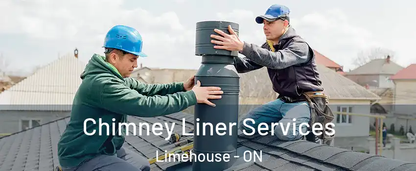 Chimney Liner Services Limehouse - ON