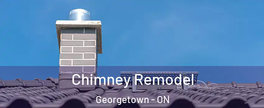  Chimney Remodel Georgetown - ON