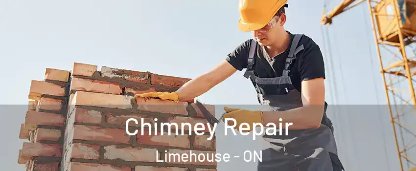 Chimney Repair Limehouse - ON