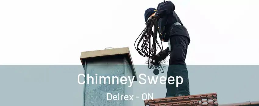 Chimney Sweep Delrex - ON
