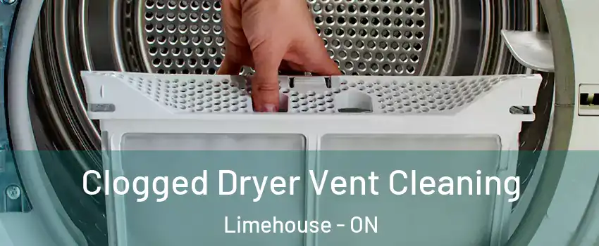 Clogged Dryer Vent Cleaning Limehouse - ON