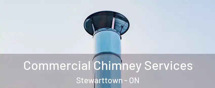 Commercial Chimney Services Stewarttown - ON