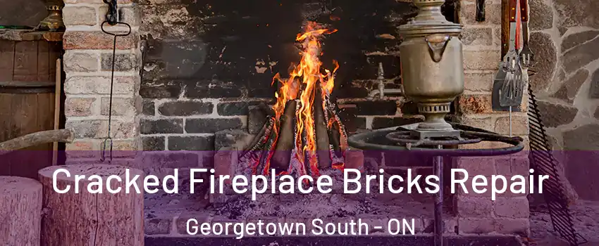  Cracked Fireplace Bricks Repair Georgetown South - ON