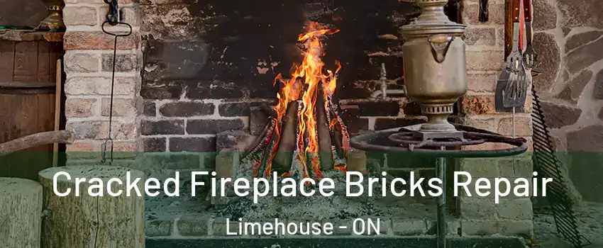 Cracked Fireplace Bricks Repair Limehouse - ON