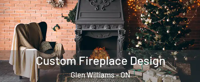 Custom Fireplace Design Glen Williams - ON