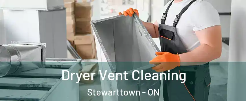 Dryer Vent Cleaning Stewarttown - ON