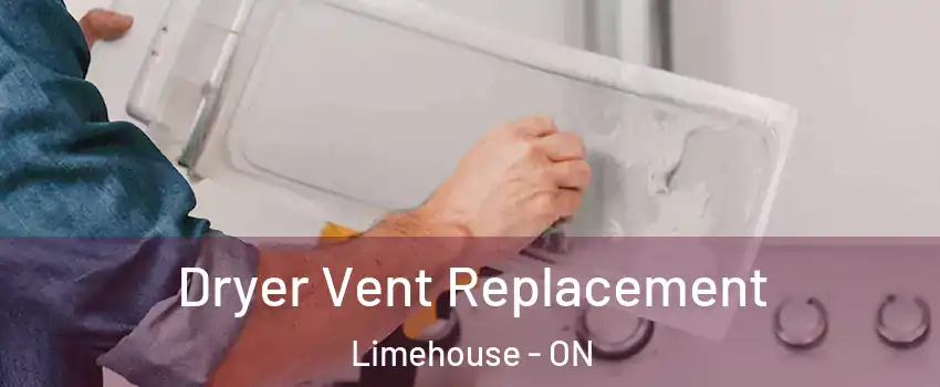 Dryer Vent Replacement Limehouse - ON