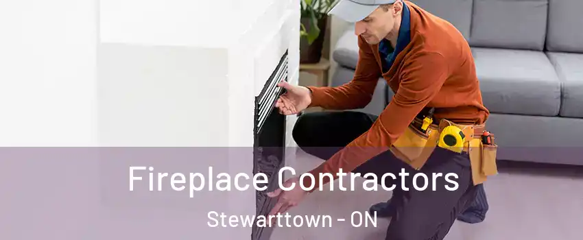 Fireplace Contractors Stewarttown - ON