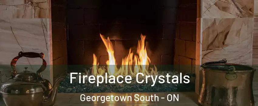  Fireplace Crystals Georgetown South - ON