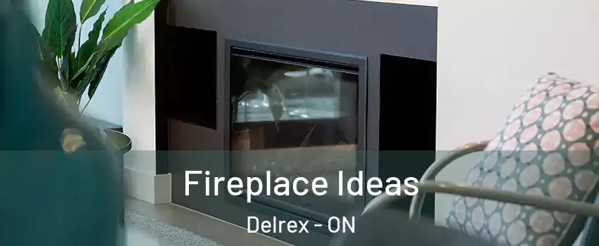  Fireplace Ideas Delrex - ON