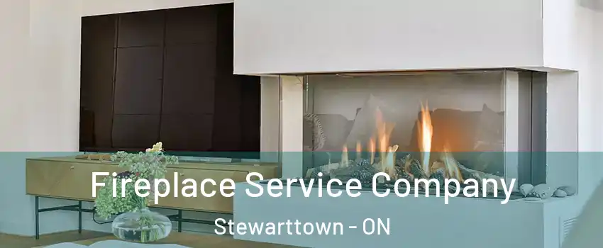 Fireplace Service Company Stewarttown - ON