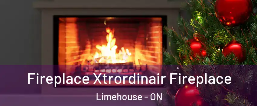 Fireplace Xtrordinair Fireplace Limehouse - ON