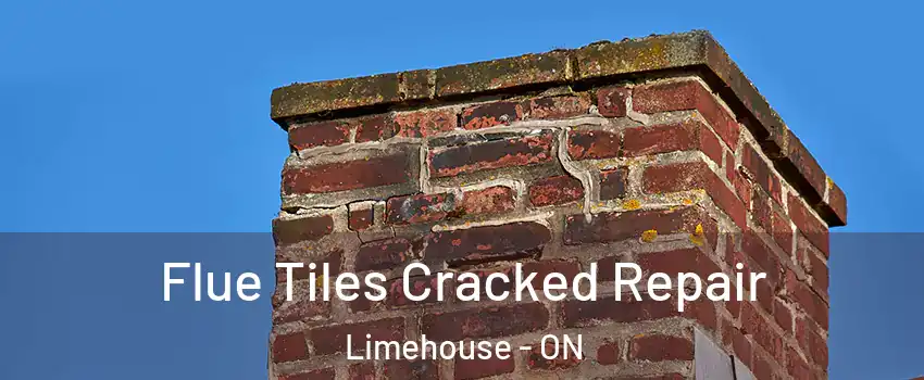  Flue Tiles Cracked Repair Limehouse - ON