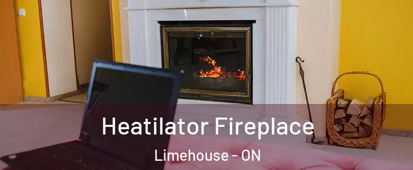 Heatilator Fireplace Limehouse - ON