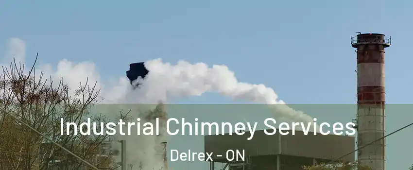  Industrial Chimney Services Delrex - ON