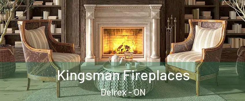  Kingsman Fireplaces Delrex - ON