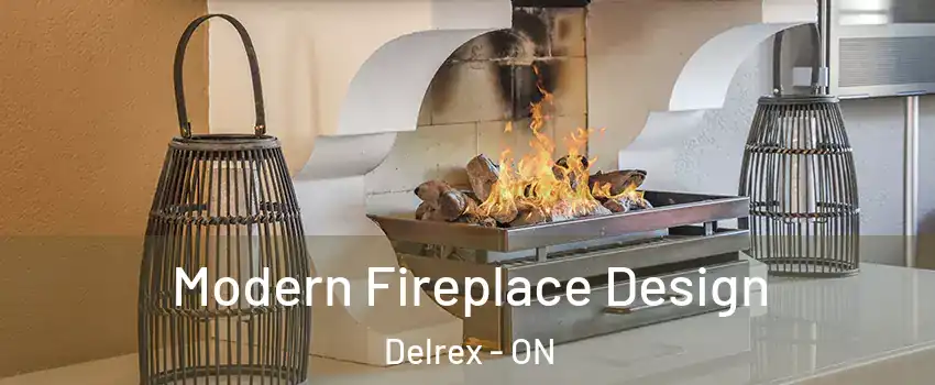 Modern Fireplace Design Delrex - ON