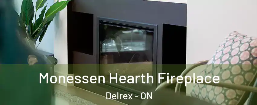 Monessen Hearth Fireplace Delrex - ON