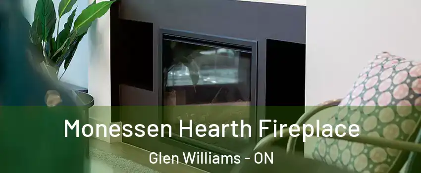 Monessen Hearth Fireplace Glen Williams - ON