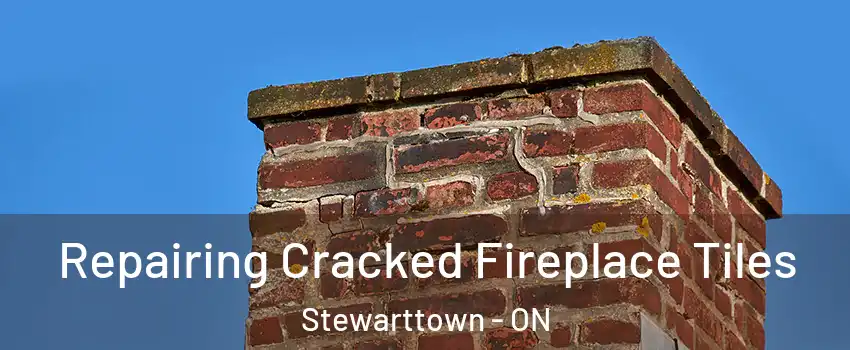  Repairing Cracked Fireplace Tiles Stewarttown - ON