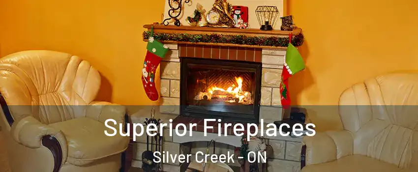  Superior Fireplaces Silver Creek - ON