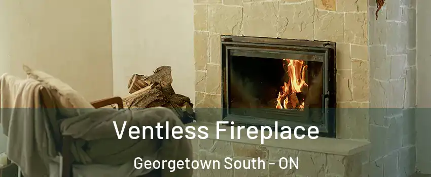 Ventless Fireplace Georgetown South - ON